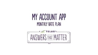TELUS My Account app