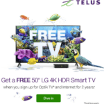 Want a Free 4K HDR TV_ - Telus Cambridge Electronics Inc Cornerstone Mall Fort Saskatchewan